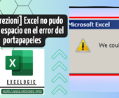 [8 Correzioni] Excel no pudo liberar espacio en el error del portapapeles
