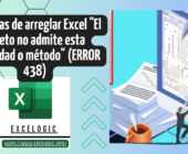 7 formas de arreglar Excel Â«El objeto no admite esta propiedad o mÃ©todoÂ» (ERROR 438)